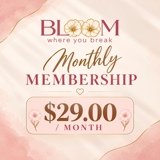 Bloom Circle Monthly Membership