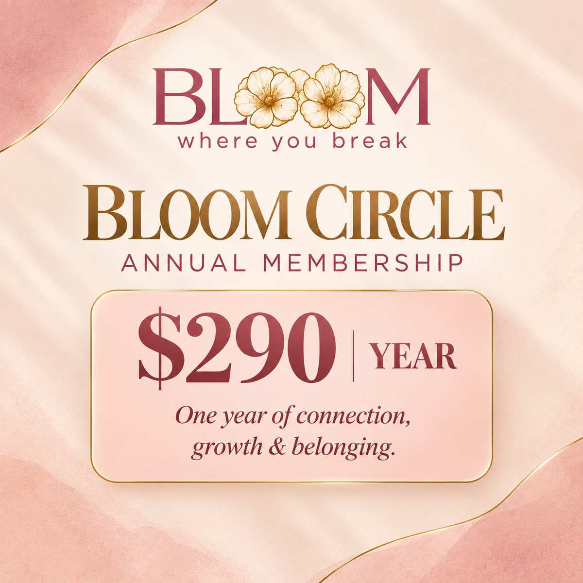 Bloom Circle Annual Membership